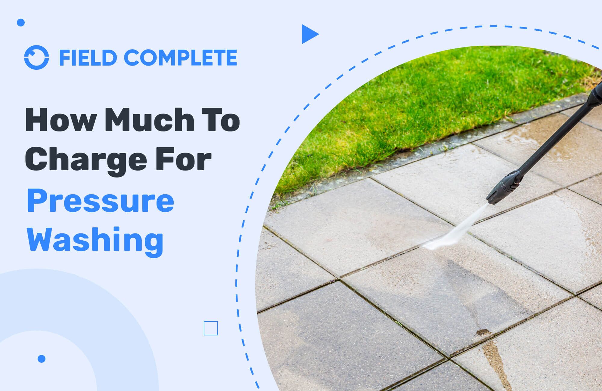 How Much To Charge For Pressure Washing: Definite Guide