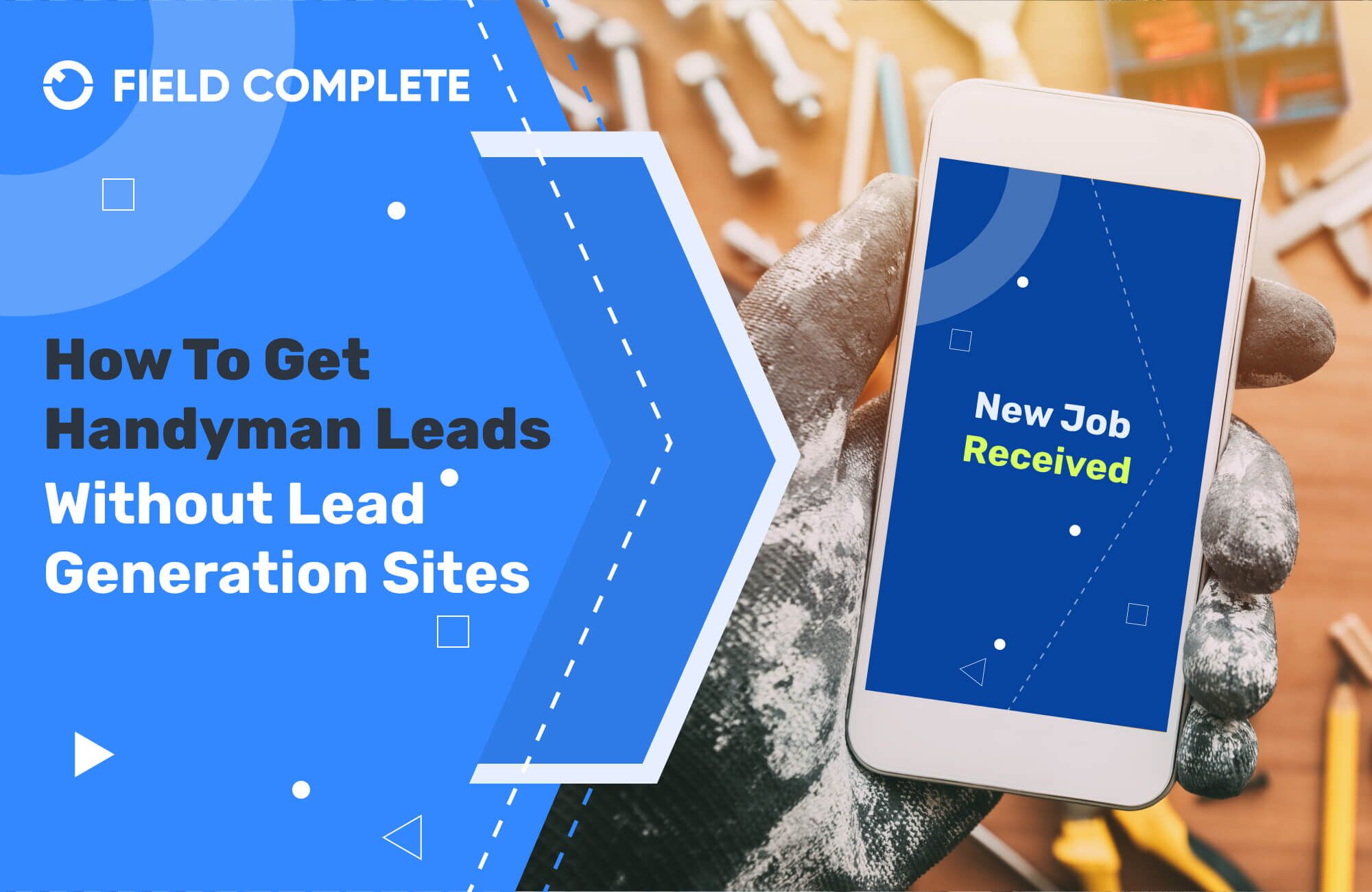 How to Get Handyman Leads Without Lead Generation Sites