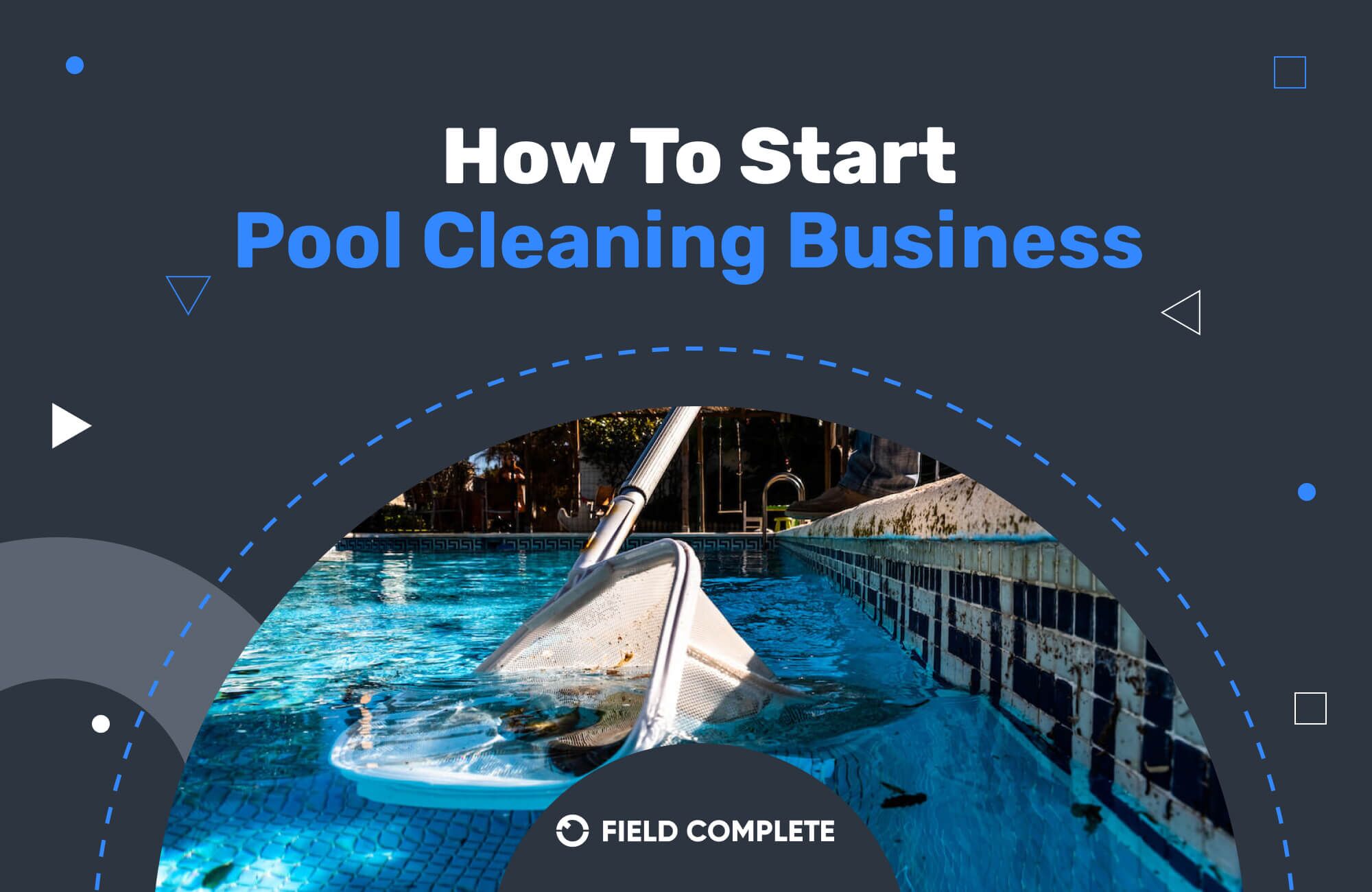 How To Start Pool Cleaning Business?