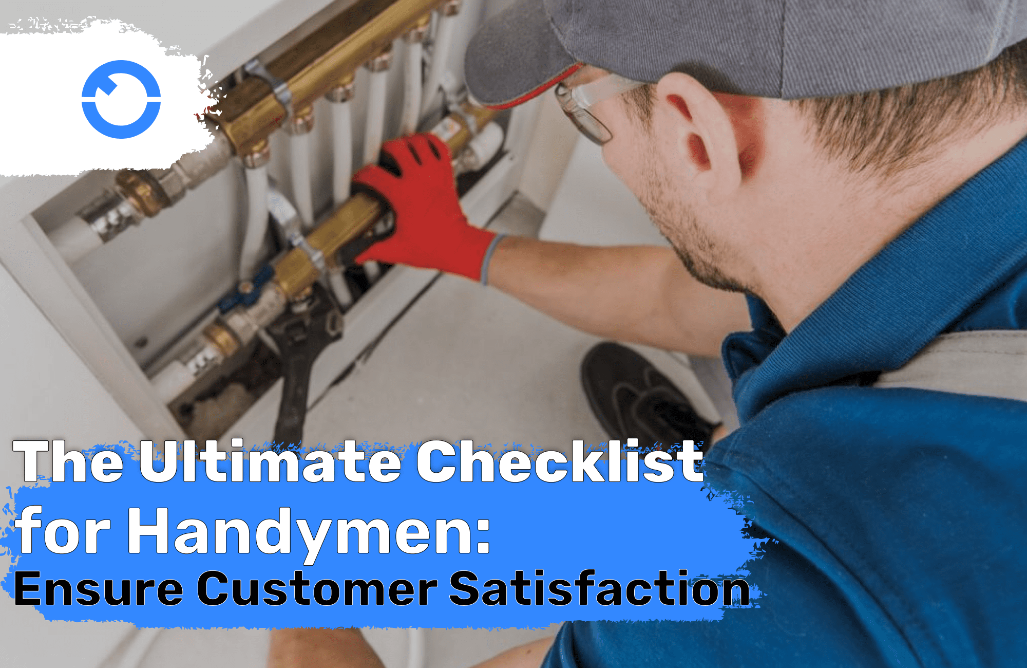 The Ultimate Checklist for Handymen