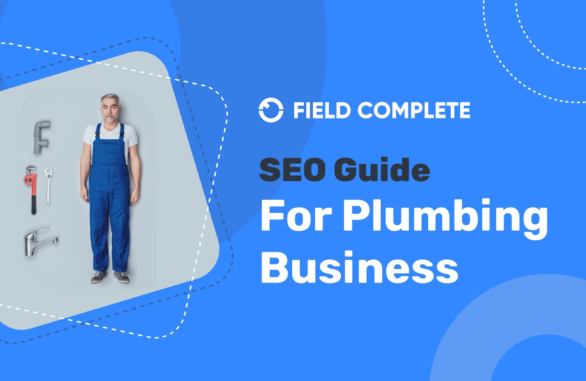 SEO For Plumbers: Search Engine Optimization Guide For Plumbing Business