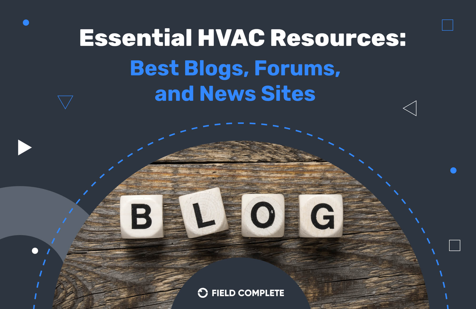 Essential HVAC Resources: Best Blogs, Forums, and News Sites for Contractors