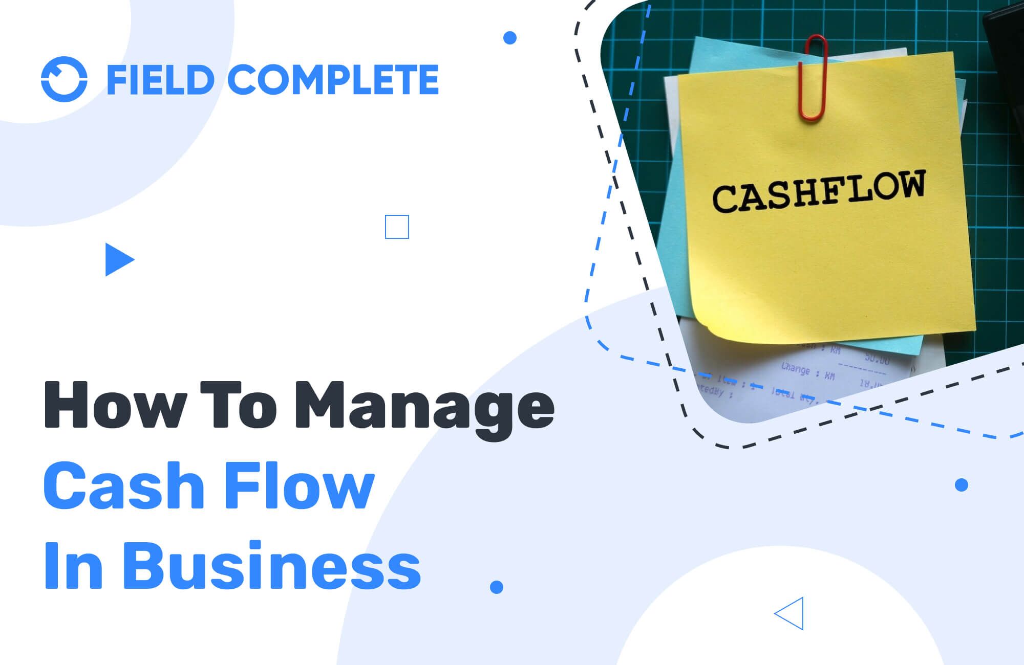 How to manage cash flow in business?