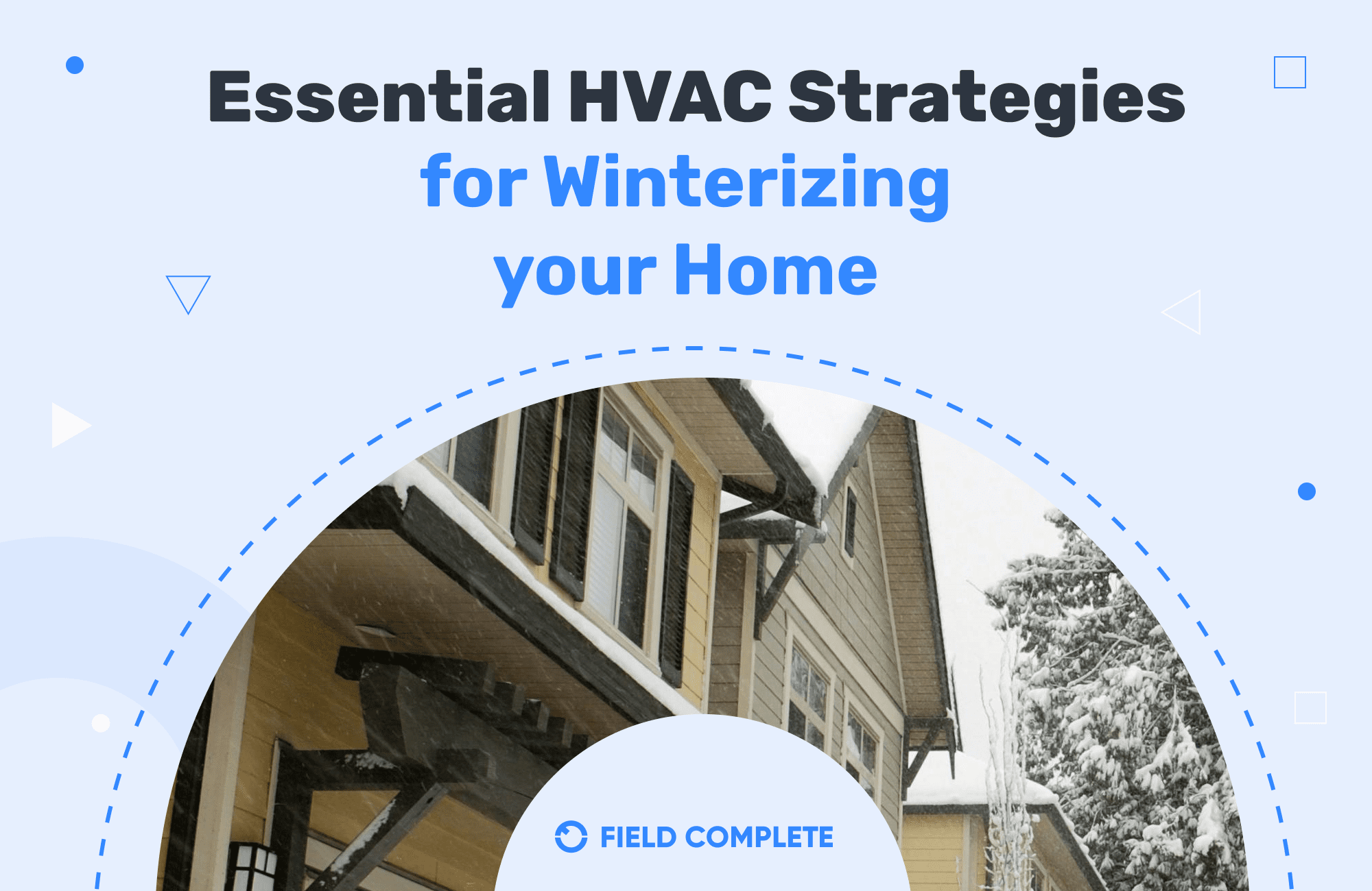 HVAC: Tips to getting your home ready for the Winter